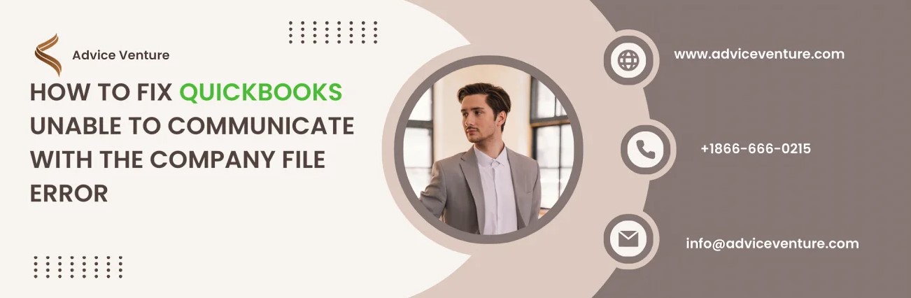 How To Fix Quickbooks Unable To Communicate With The Company File Error